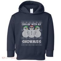 Chillin With My Snowmies Funny Ugly Christmas Toddler Hoodie thumb 0