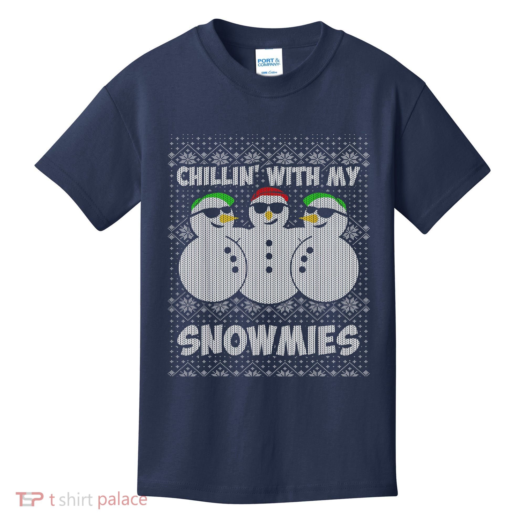 Chillin With My Snowmies Funny Ugly Christmas Kids T-Shirt