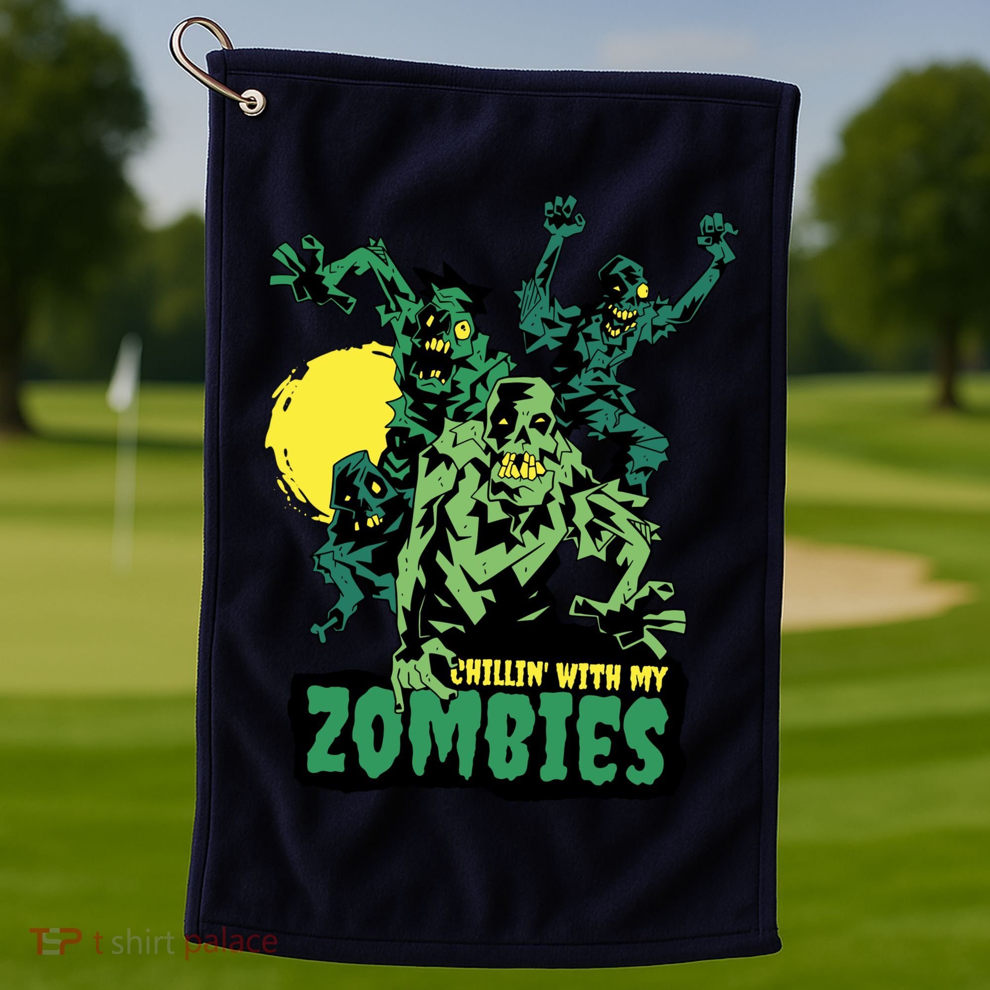 Chilling With My Zombies Golf Towel