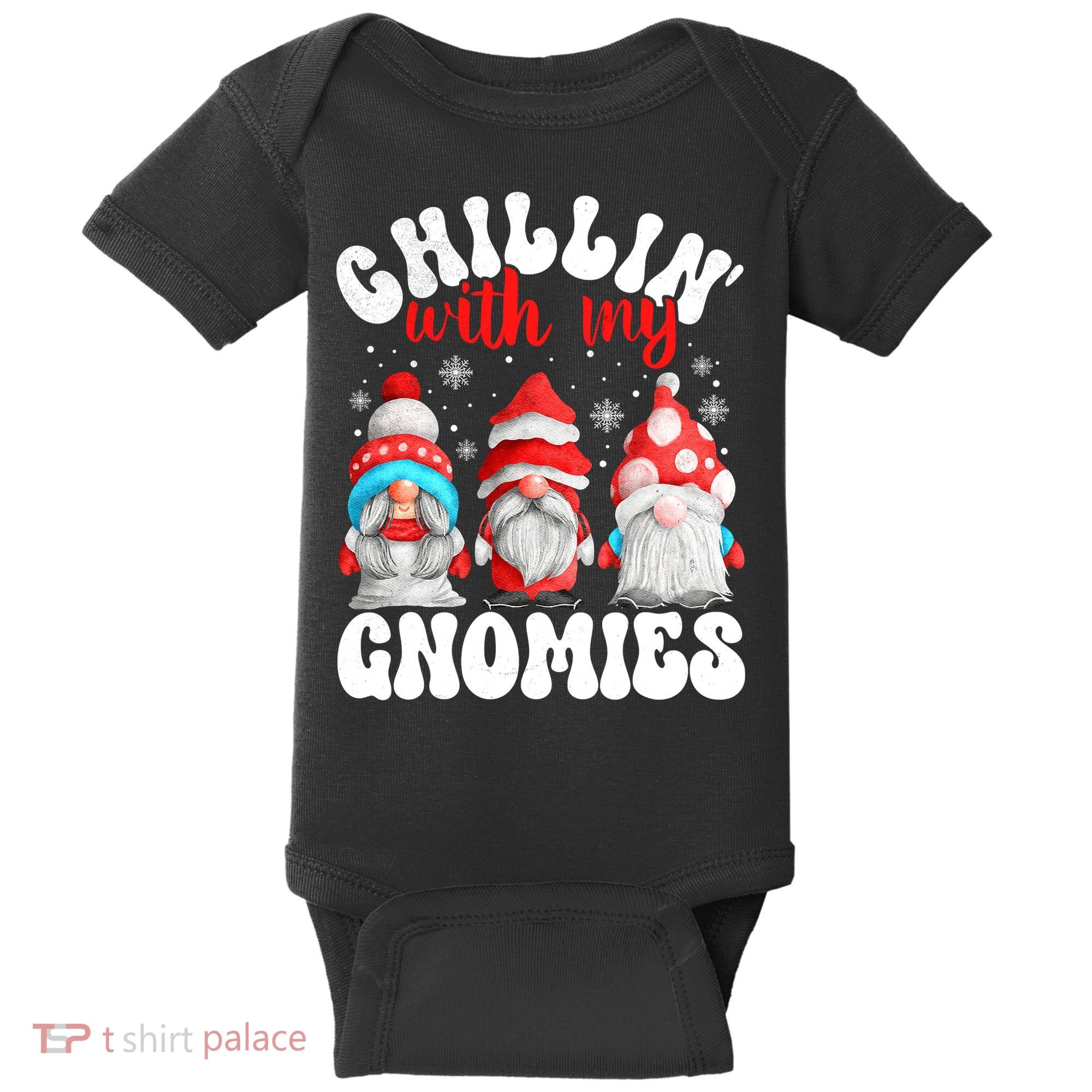 Chillin With My Gnomies Christmas Cute Gnomes Ugly Sweater Baby Bodysuit
