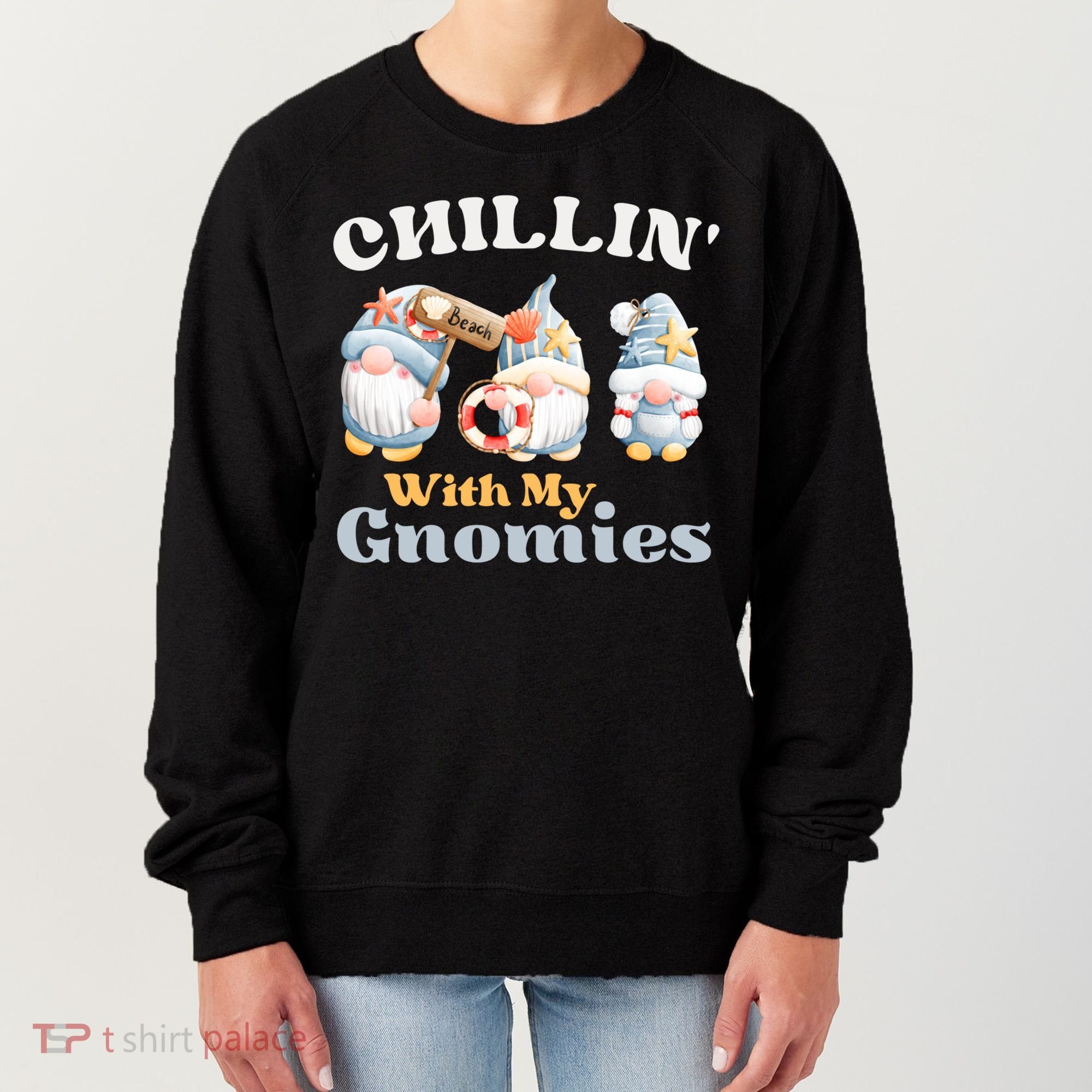 Chillin With My Gnomies Beach Gnomes With Shells Gift Women's Sweatshirt