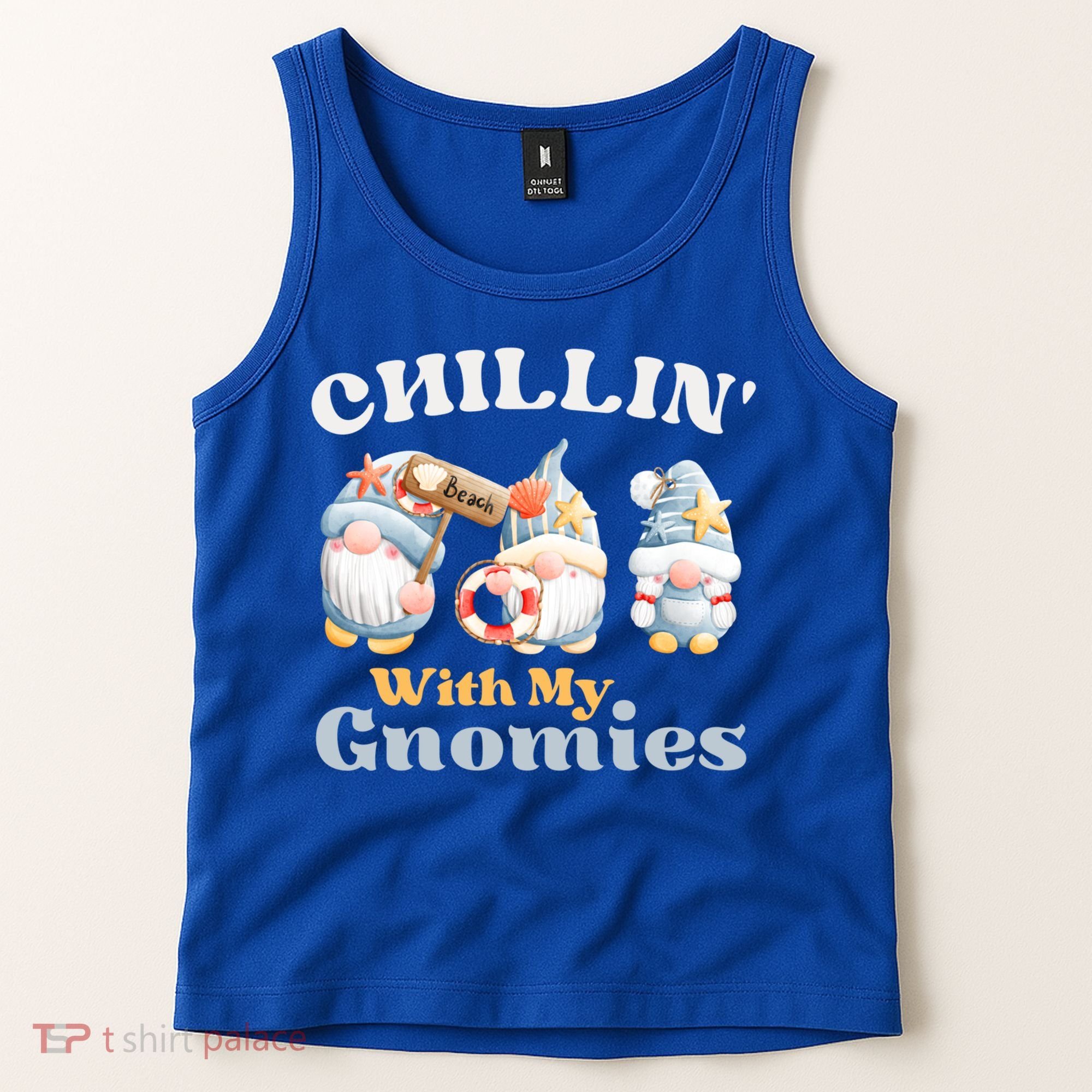 Chillin With My Gnomies Beach Gnomes With Shells Gift Tank Top