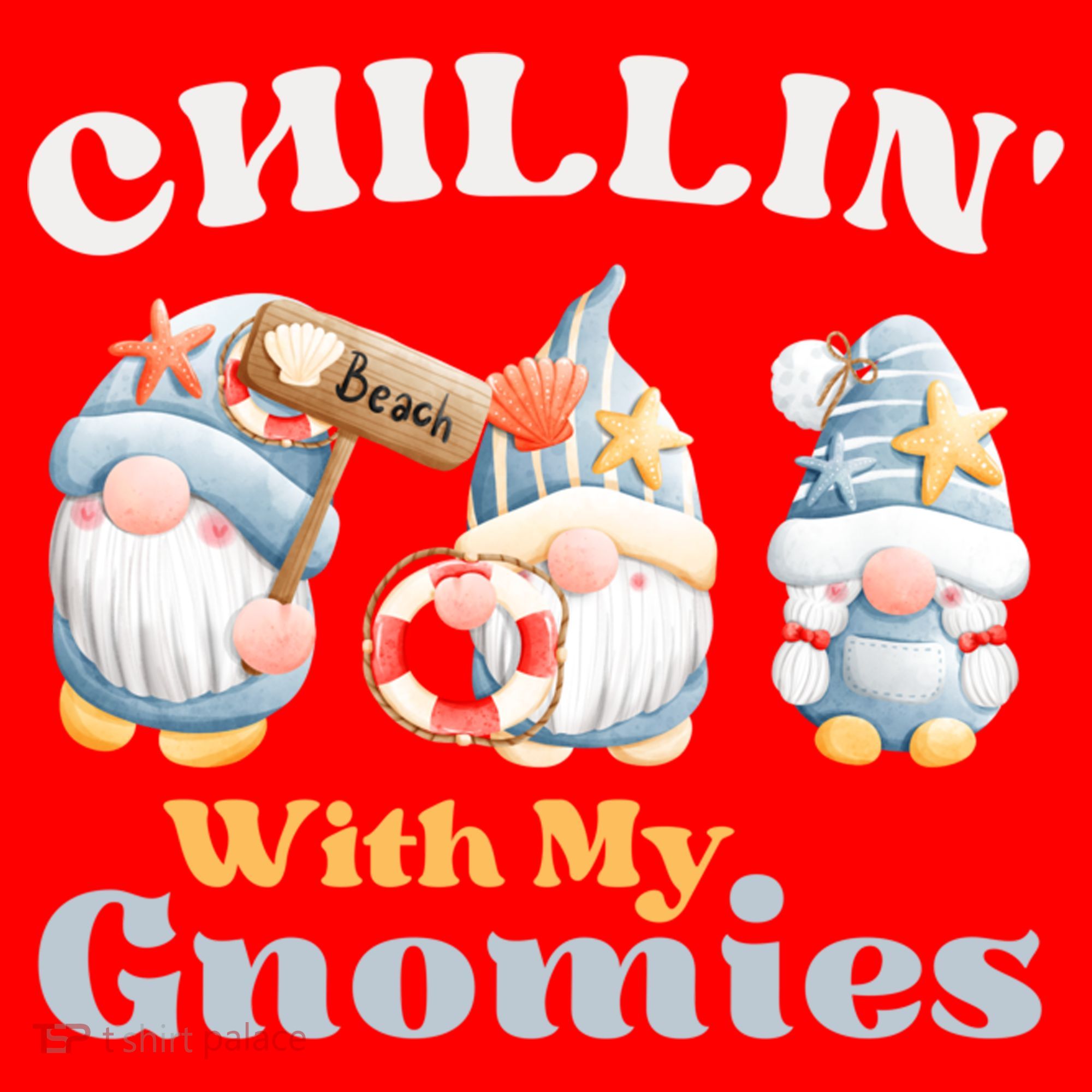 Chillin With My Gnomies Beach Gnomes With Shells Gift Santa Hat