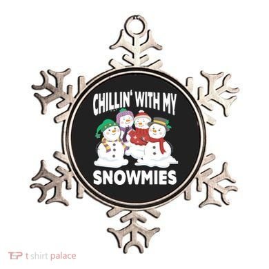 Chillin' With My Snowmies Christmas Snow Cool Gift Ornament