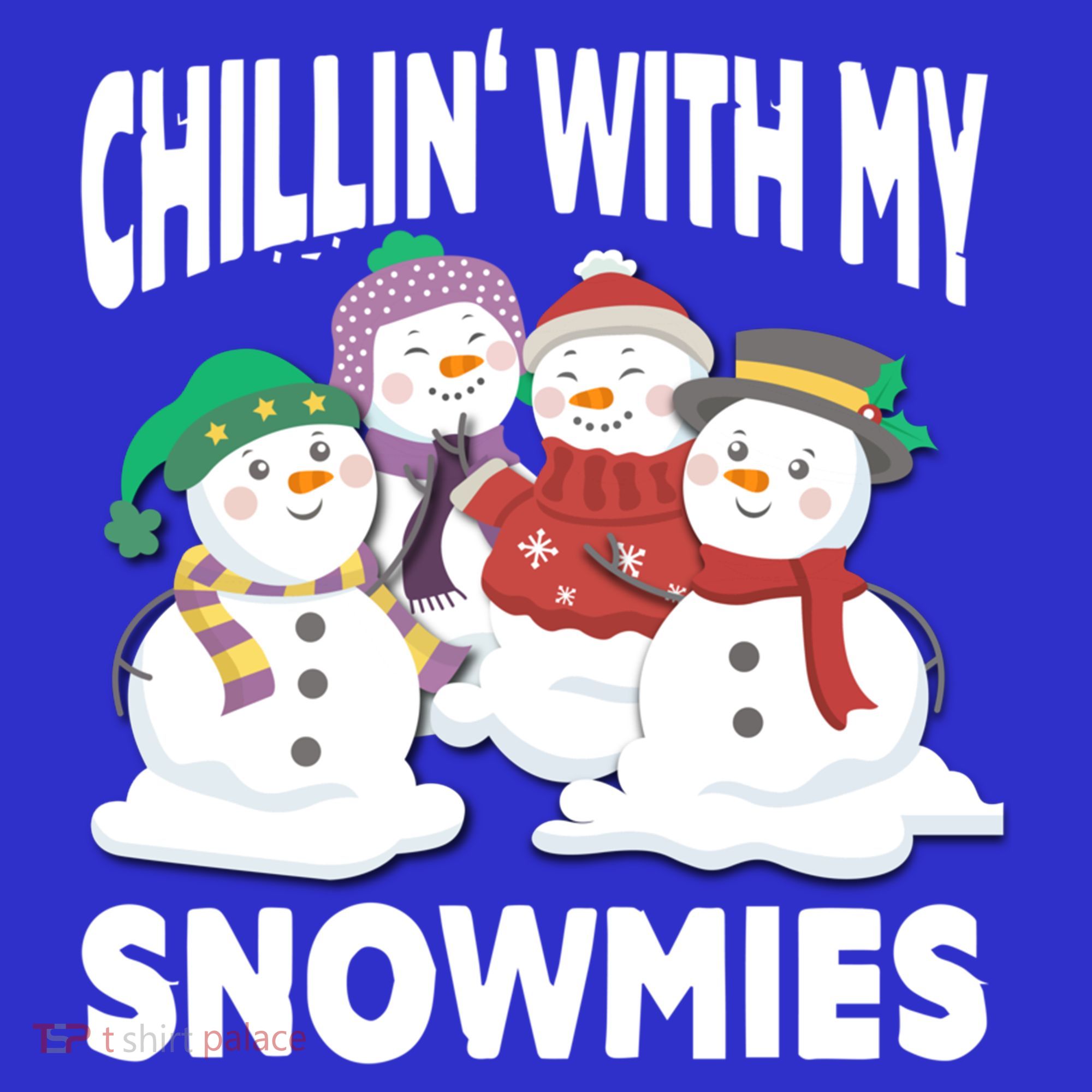 Chillin' With My Snowmies Christmas Snow Cool Gift Women's Tank Top
