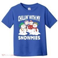 Chillin' With My Snowmies Christmas Snow Cool Gift Toddler T-Shirt thumb 0