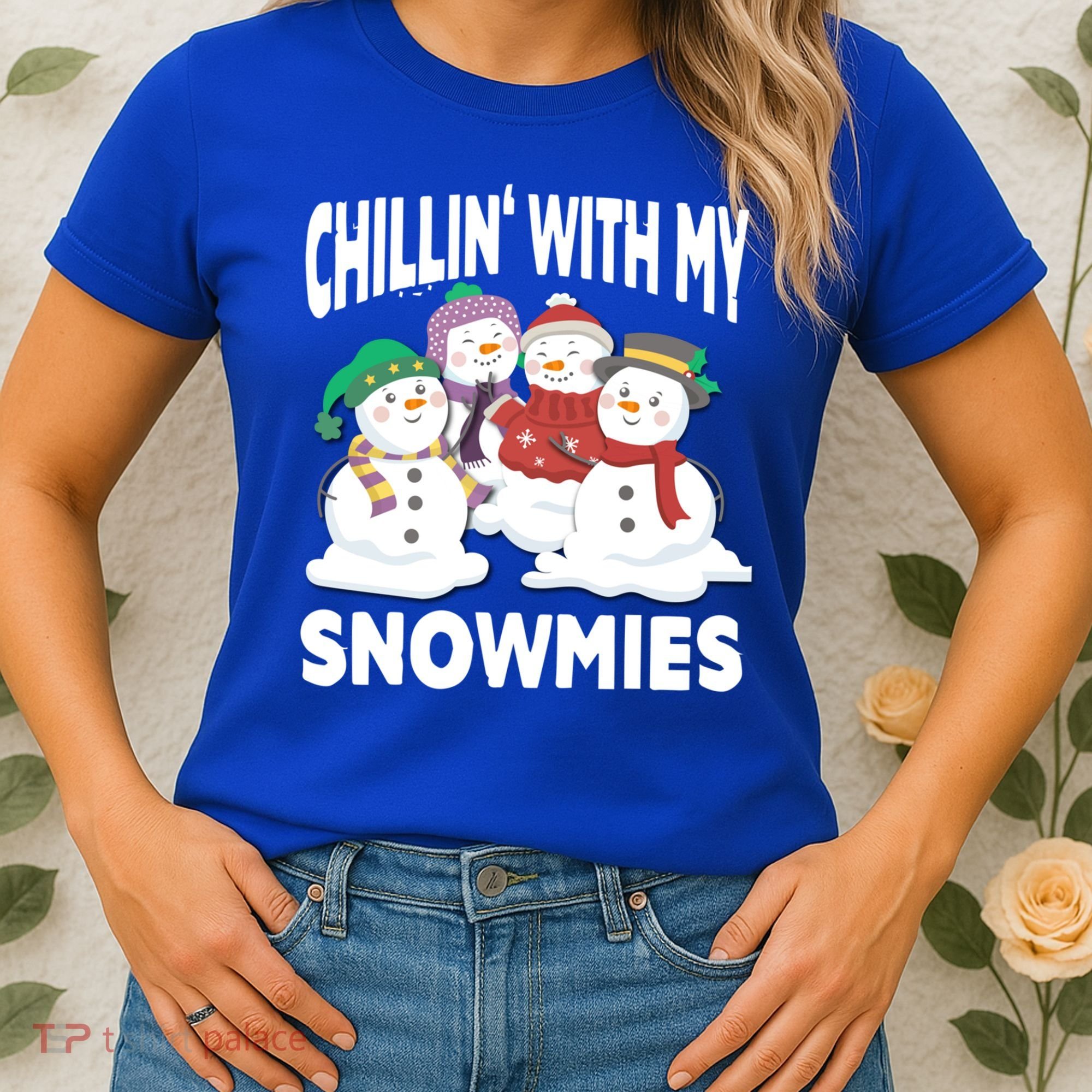 Chillin' With My Snowmies Christmas Snow Cool Gift Women's T-Shirt