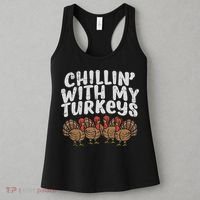 Chillin With My Turkeys Thanksgiving Family Gift Women's Tank Top thumb 3
