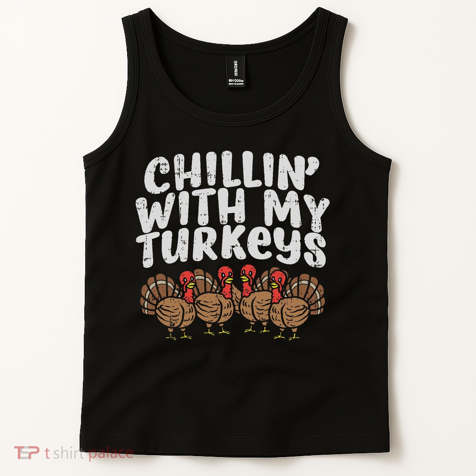 Chillin With My Turkeys Thanksgiving Family Gift Tank Top