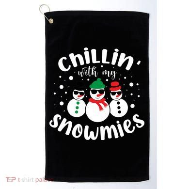 Chillin With My Snowmies Golf Towel