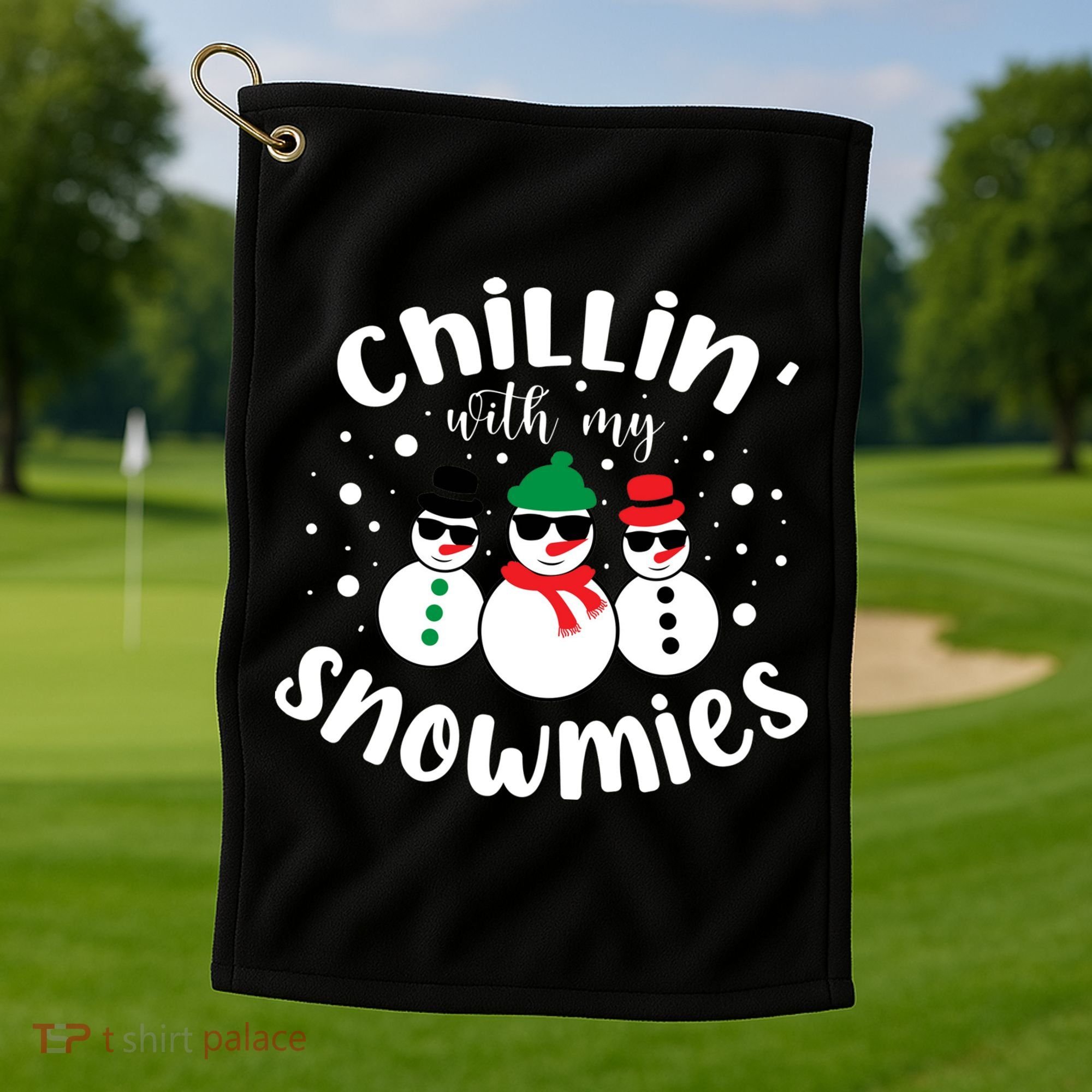 Chillin With My Snowmies Golf Towel
