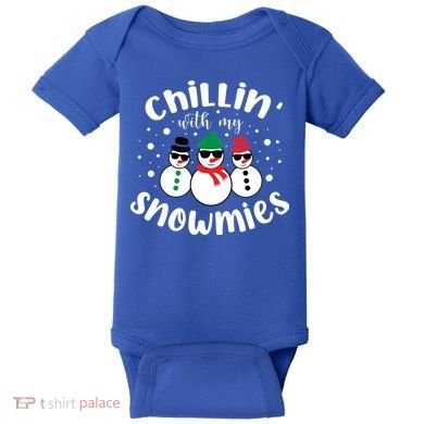 Chillin With My Snowmies Baby Bodysuit