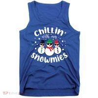 Chillin With My Snowmies Tank Top thumb 0