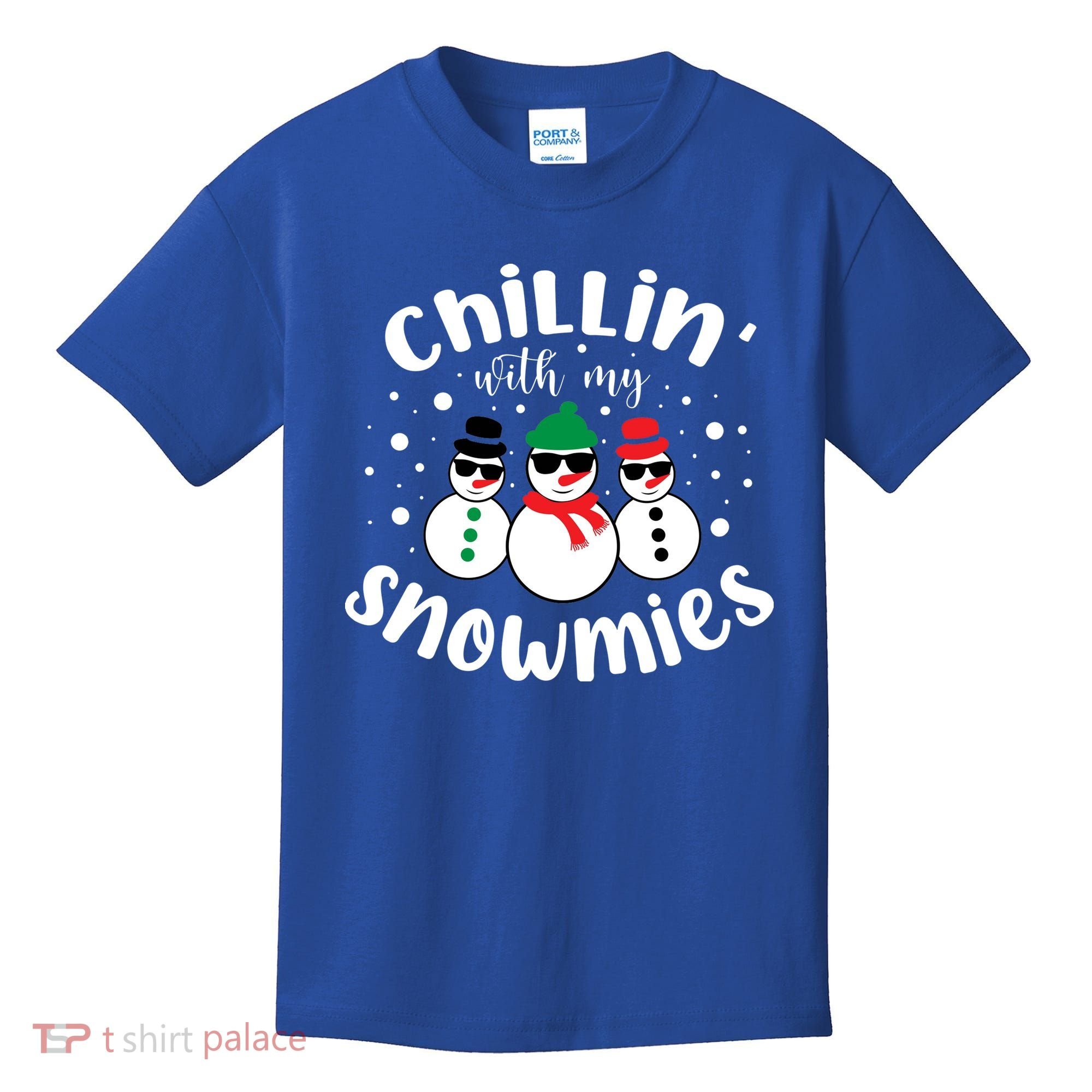 Chillin With My Snowmies Kids T-Shirt