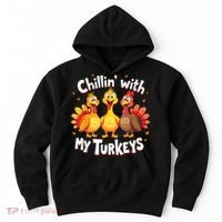 Chillin With My Turkeys Thanksgiving Family Hoodie thumb 0
