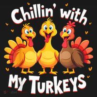 Chillin With My Turkeys Thanksgiving Family Long Sleeve Shirt thumb 2