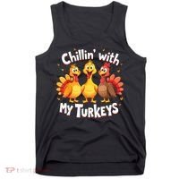 Chillin With My Turkeys Thanksgiving Family Tank Top thumb 0