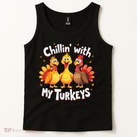Chillin With My Turkeys Thanksgiving Family Tank Top thumb 2