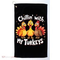 Chillin With My Turkeys Thanksgiving Family Golf Towel thumb 0