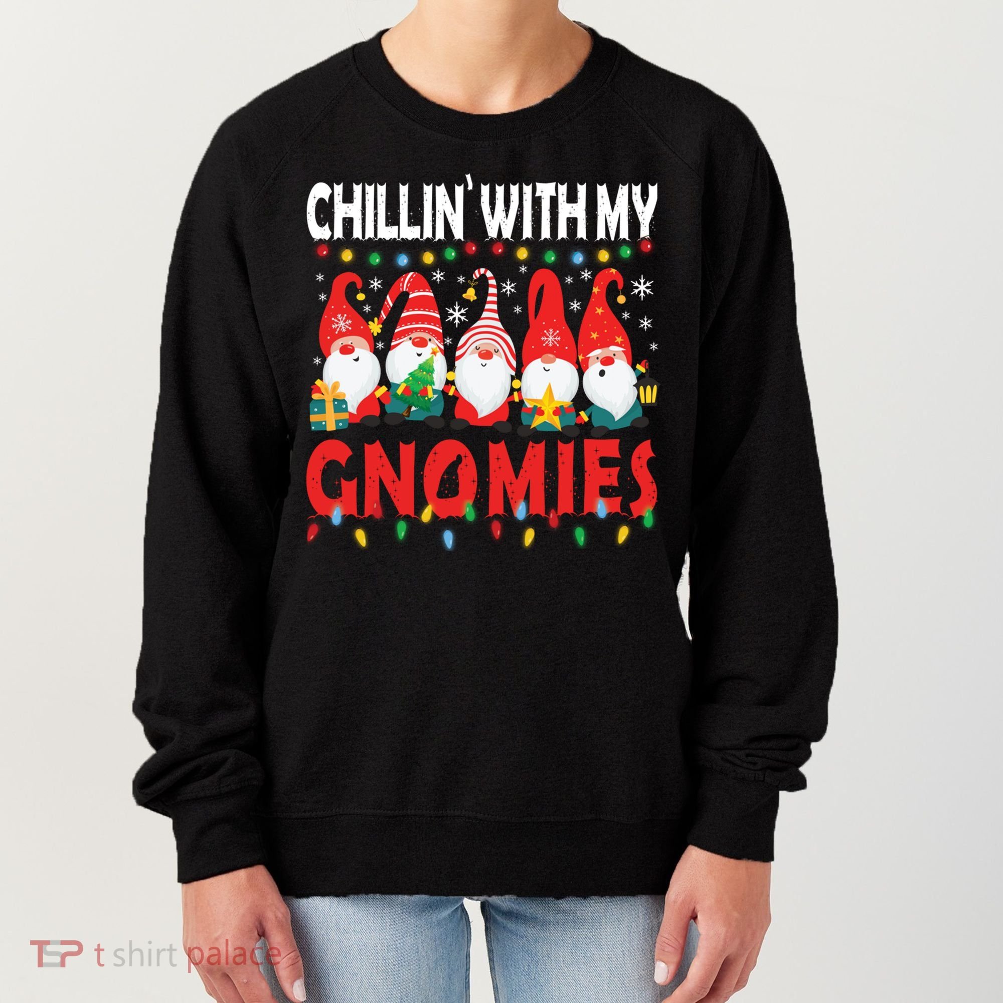 Chillin With My Gnomies Christmas Light Cute Gnomes Matching Great Gift Women's Sweatshirt