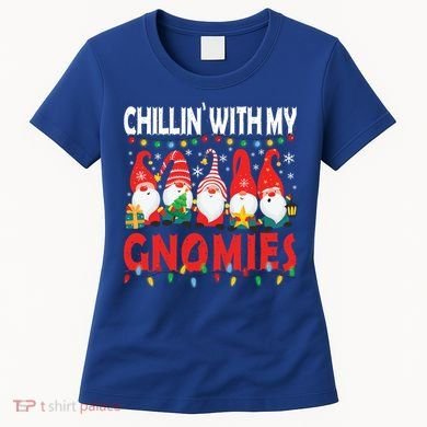 Chillin With My Gnomies Christmas Light Cute Gnomes Matching Great Gift Women's T-Shirt