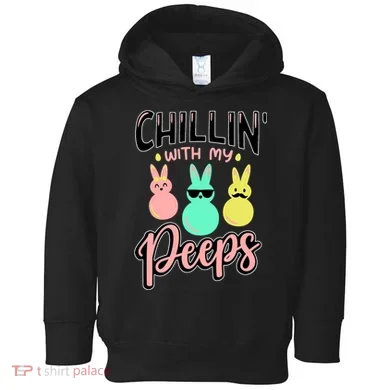 Chillin With My Peeps Spring Toddler Hoodie
