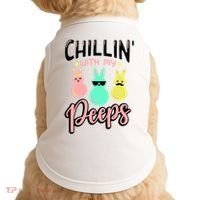 Chillin With My Peeps Spring Doggie Tank thumb 0