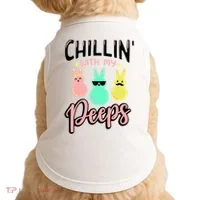 Chillin With My Peeps Spring Doggie Tank thumb 0