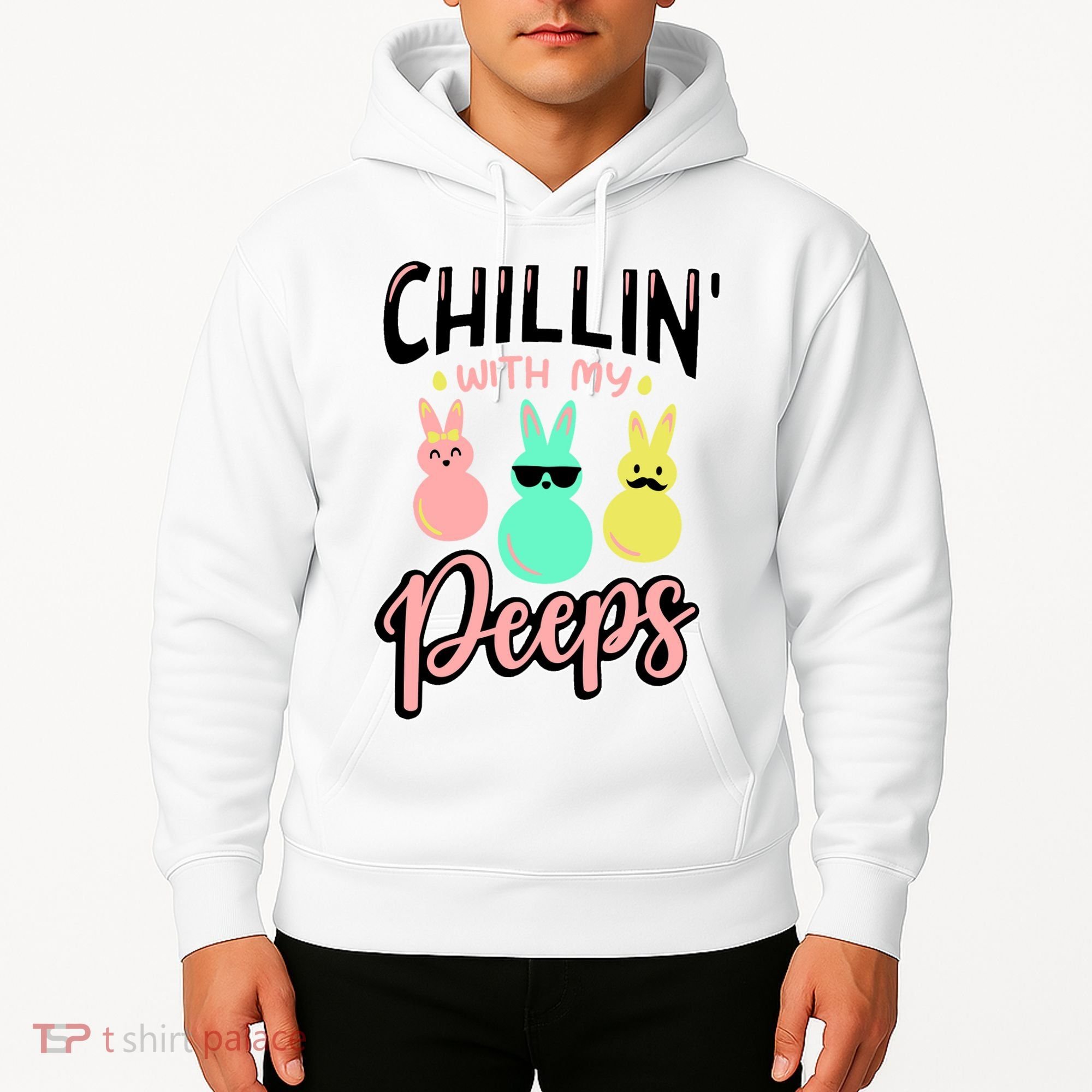 Chillin With My Peeps Spring Hoodie
