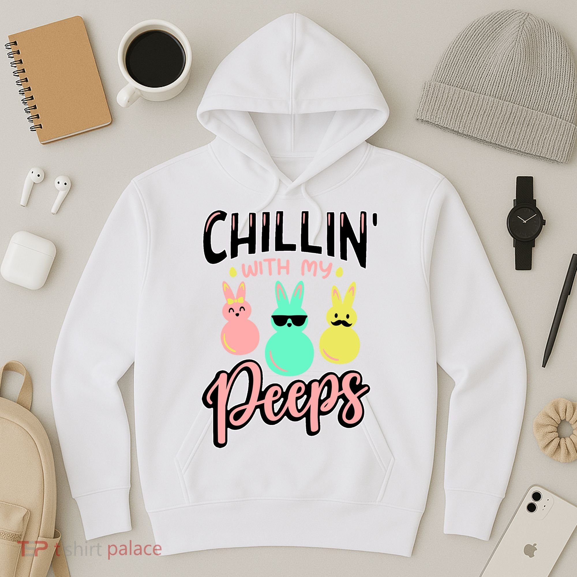 Chillin With My Peeps Spring Hoodie