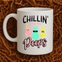 Chillin With My Peeps Spring Coffee Mug thumb 2