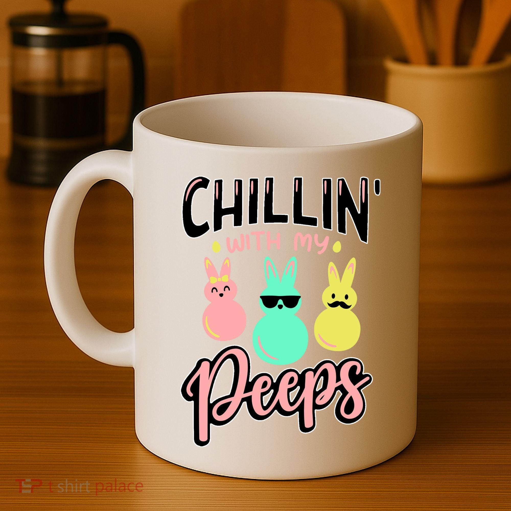 Chillin With My Peeps Spring Coffee Mug