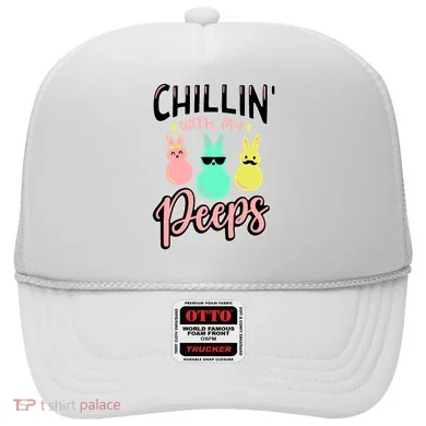 Chillin With My Peeps Spring Hat