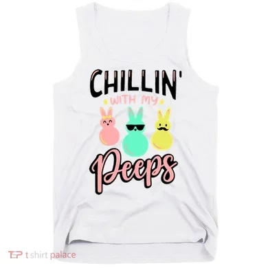 Chillin With My Peeps Spring Tank Top
