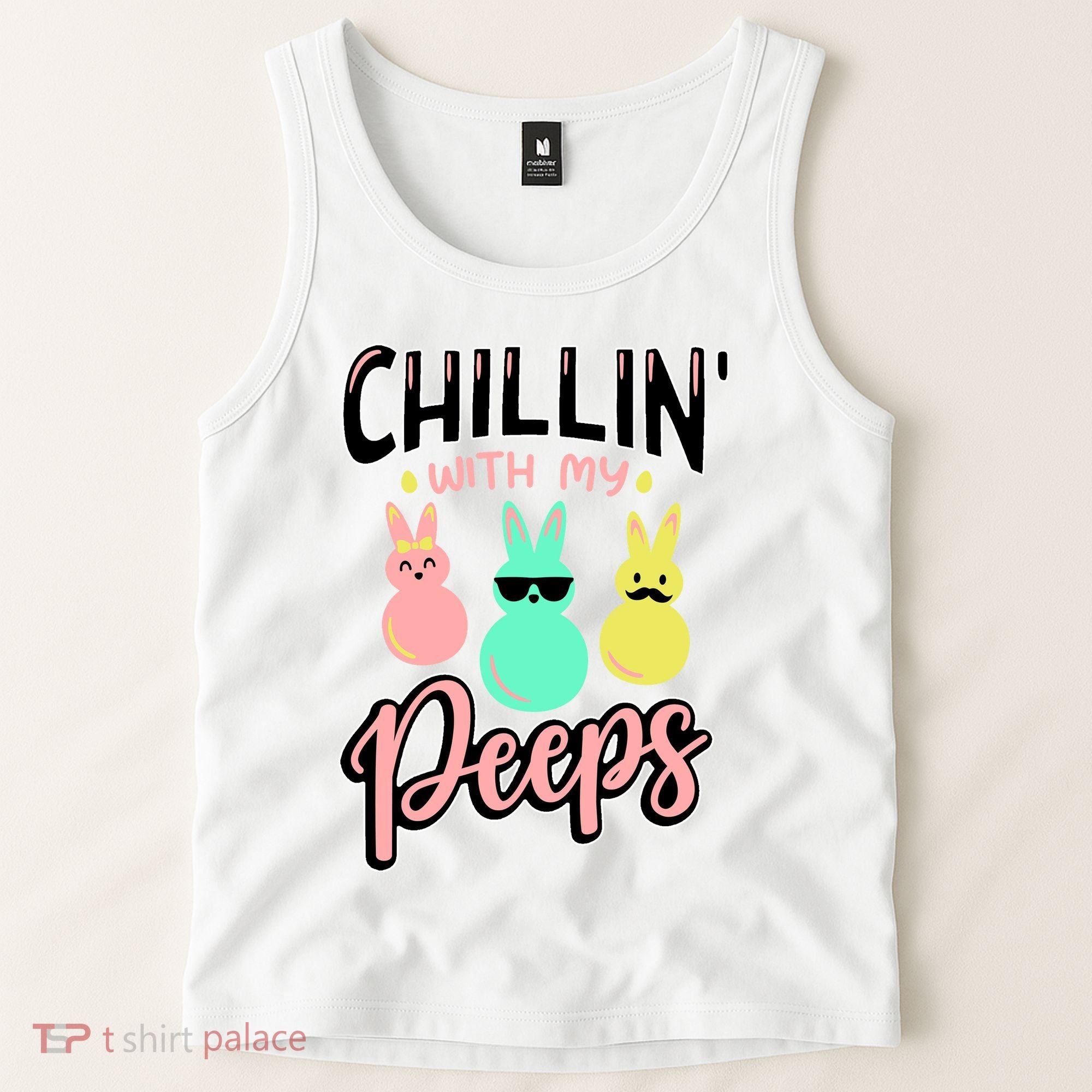 Chillin With My Peeps Spring Tank Top