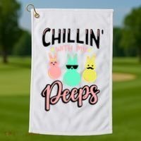Chillin With My Peeps Spring Golf Towel thumb 1