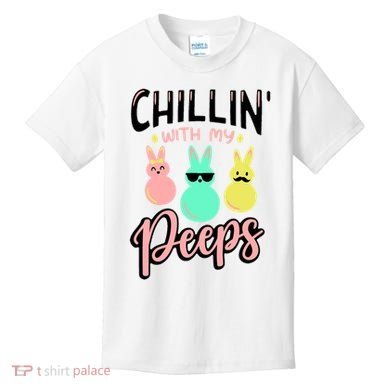 Chillin With My Peeps Spring Kids T-Shirt