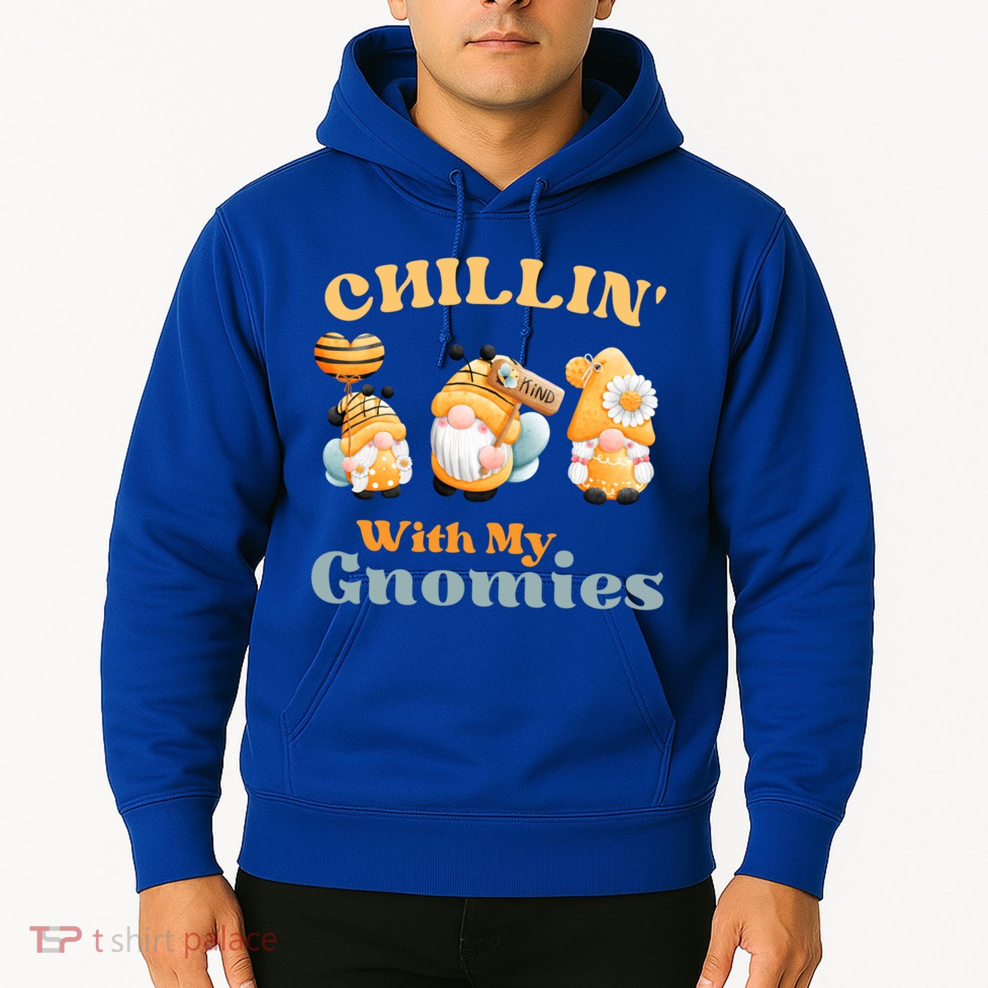 Chillin With My Gnomies Garden Gnomes With Bees Gift Hoodie