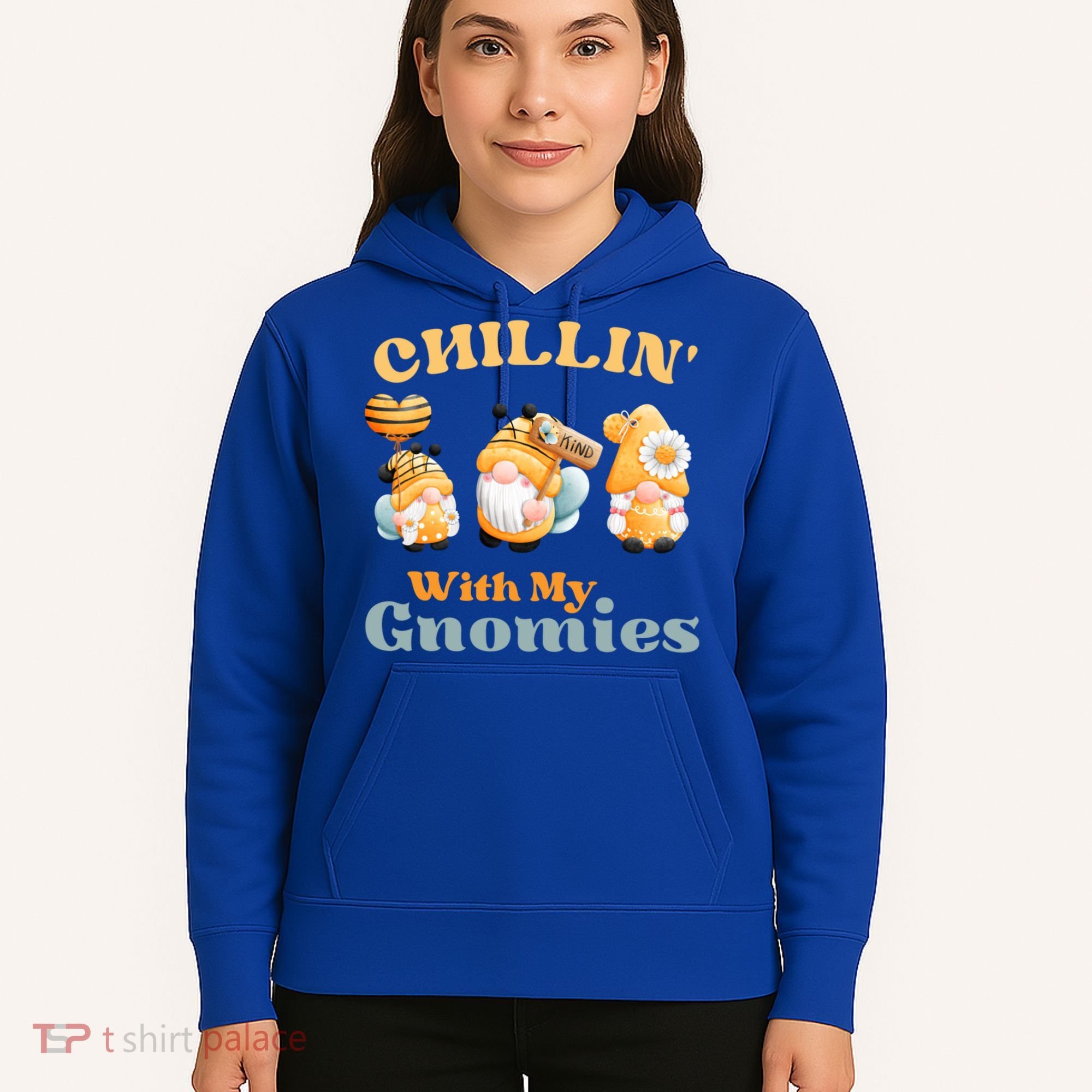 Chillin With My Gnomies Garden Gnomes With Bees Gift Hoodie