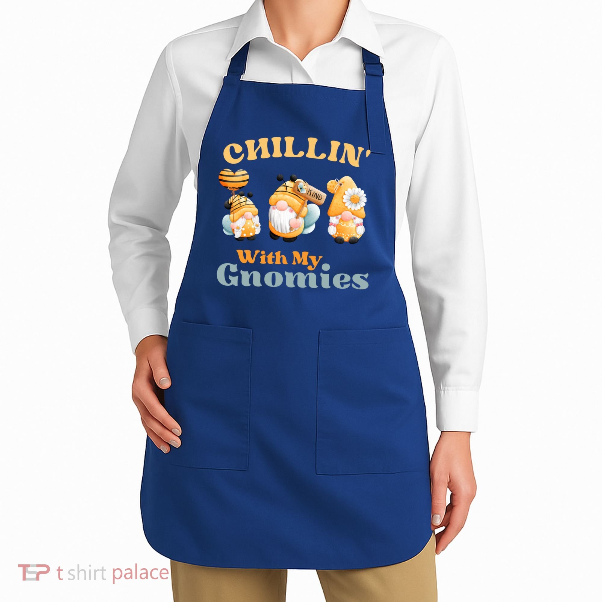 Chillin With My Gnomies Garden Gnomes With Bees Gift Apron