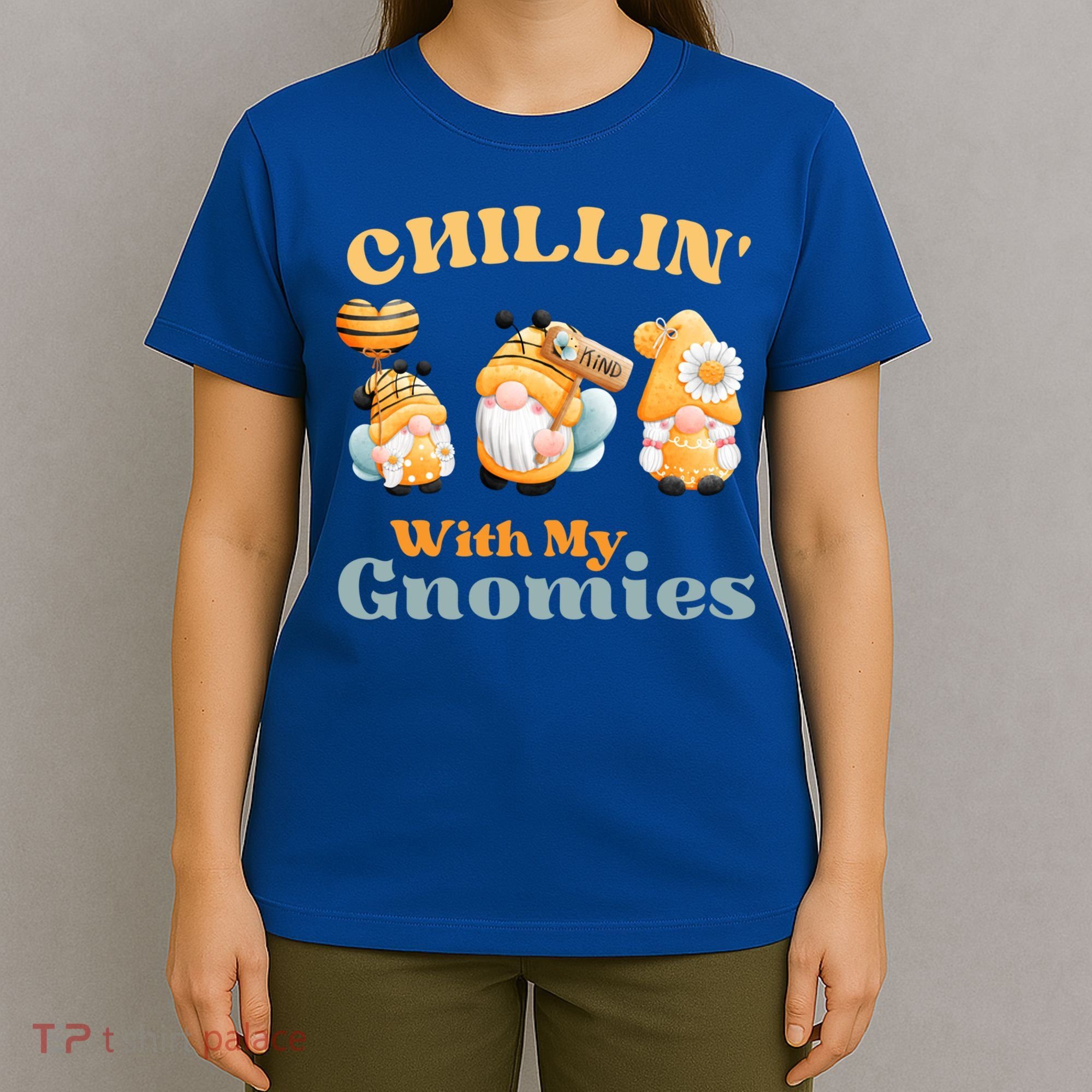 Chillin With My Gnomies Garden Gnomes With Bees Gift T-Shirt