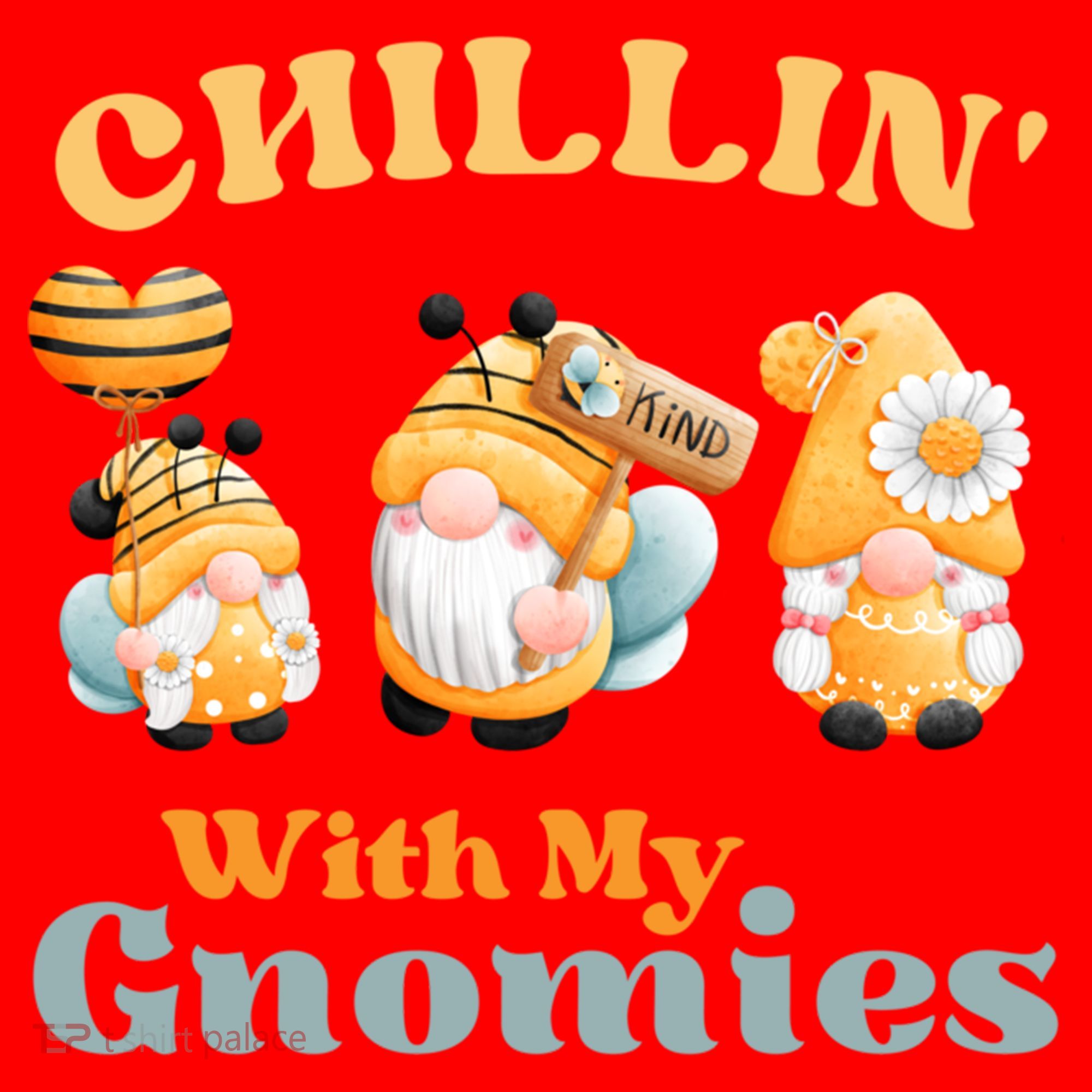 Chillin With My Gnomies Garden Gnomes With Bees Gift Santa Hat