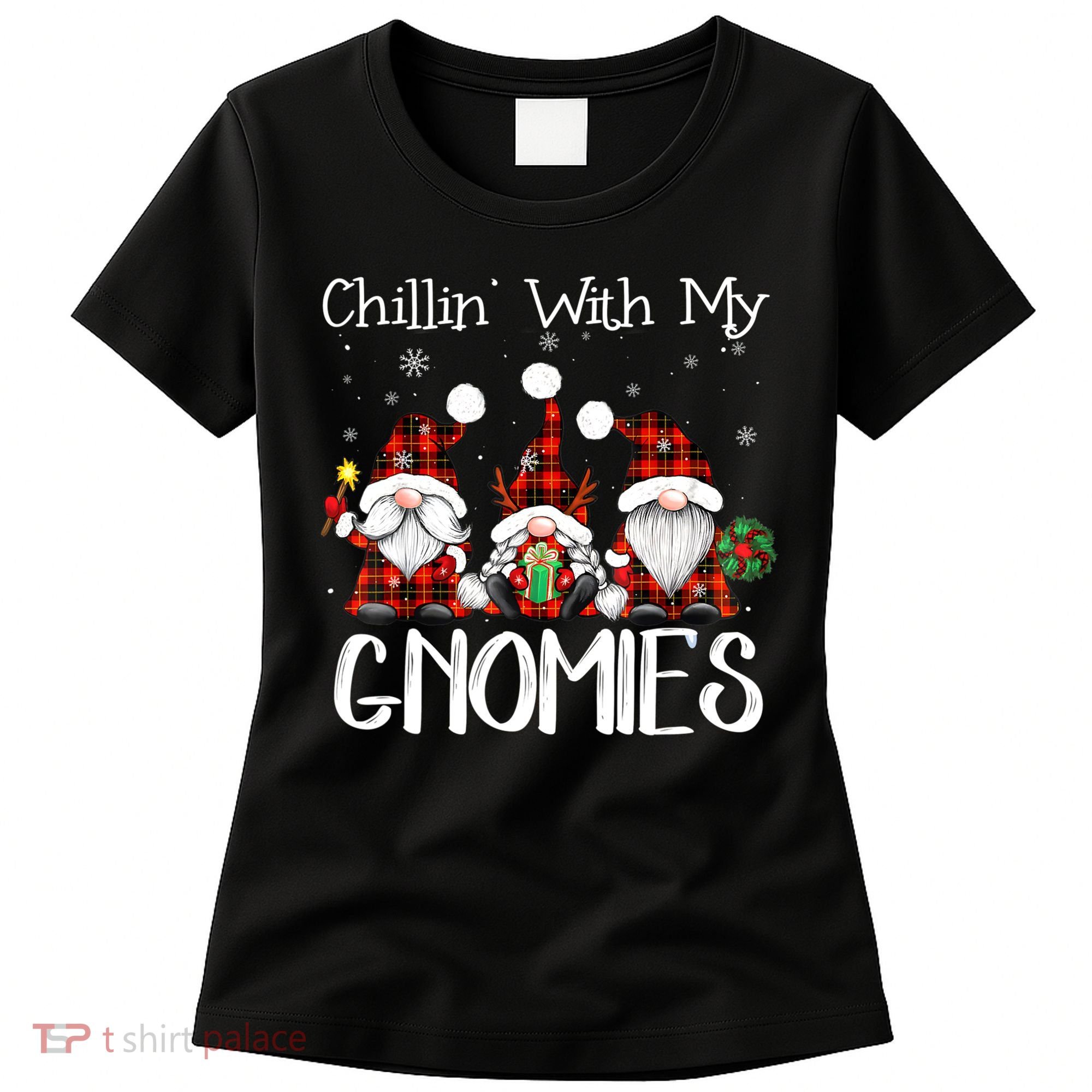 Chillin With My Gnomies Buffalo Red Plaid Christmas Gnome Women's T-Shirt