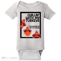 Chillin With My Turkeys Thanksgiving Funny Baby Bodysuit thumb 0