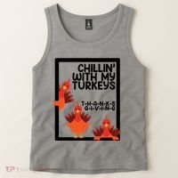 Chillin With My Turkeys Thanksgiving Funny Tank Top thumb 2