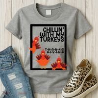 Chillin With My Turkeys Thanksgiving Funny Women's T-Shirt thumb 3