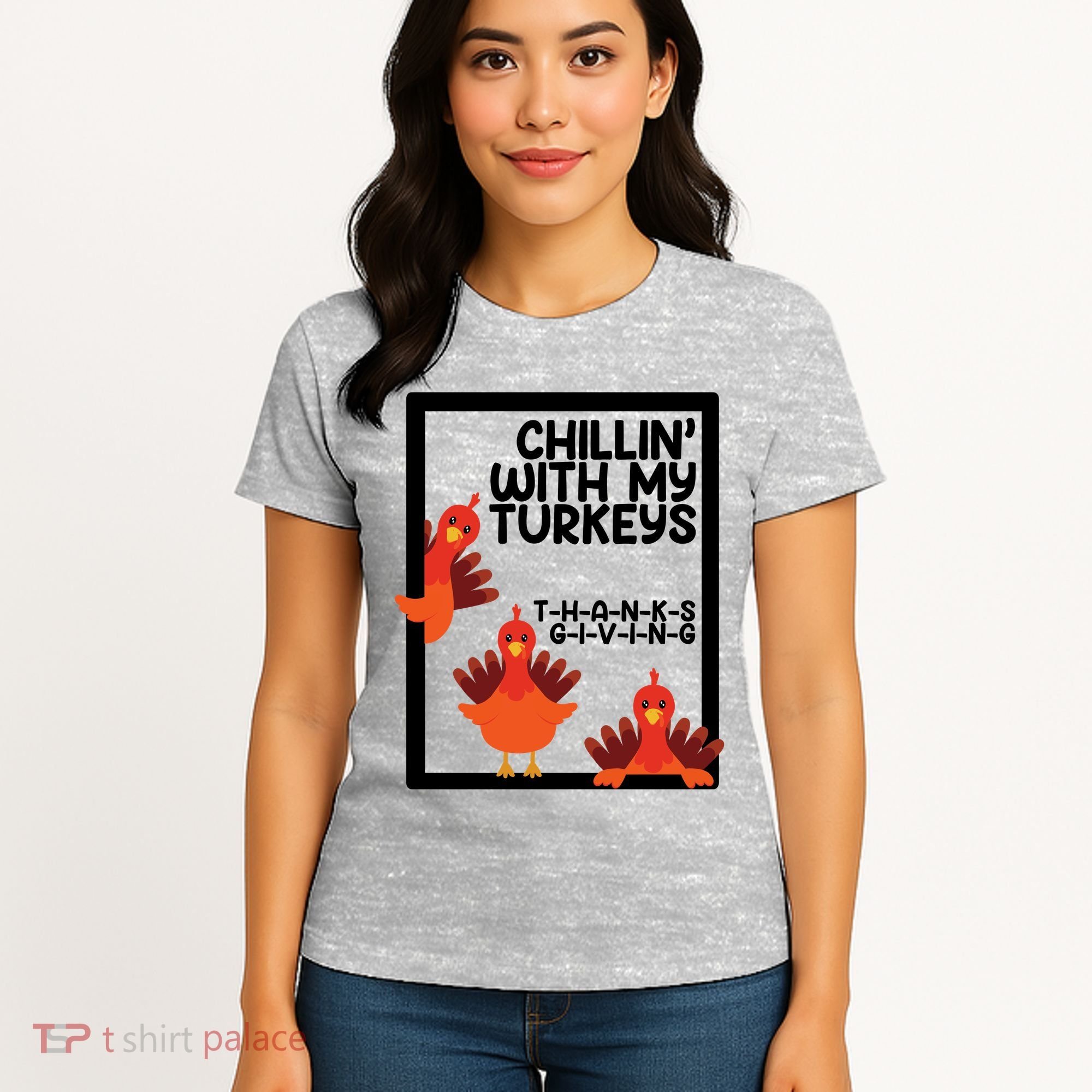 Chillin With My Turkeys Thanksgiving Funny Women's T-Shirt