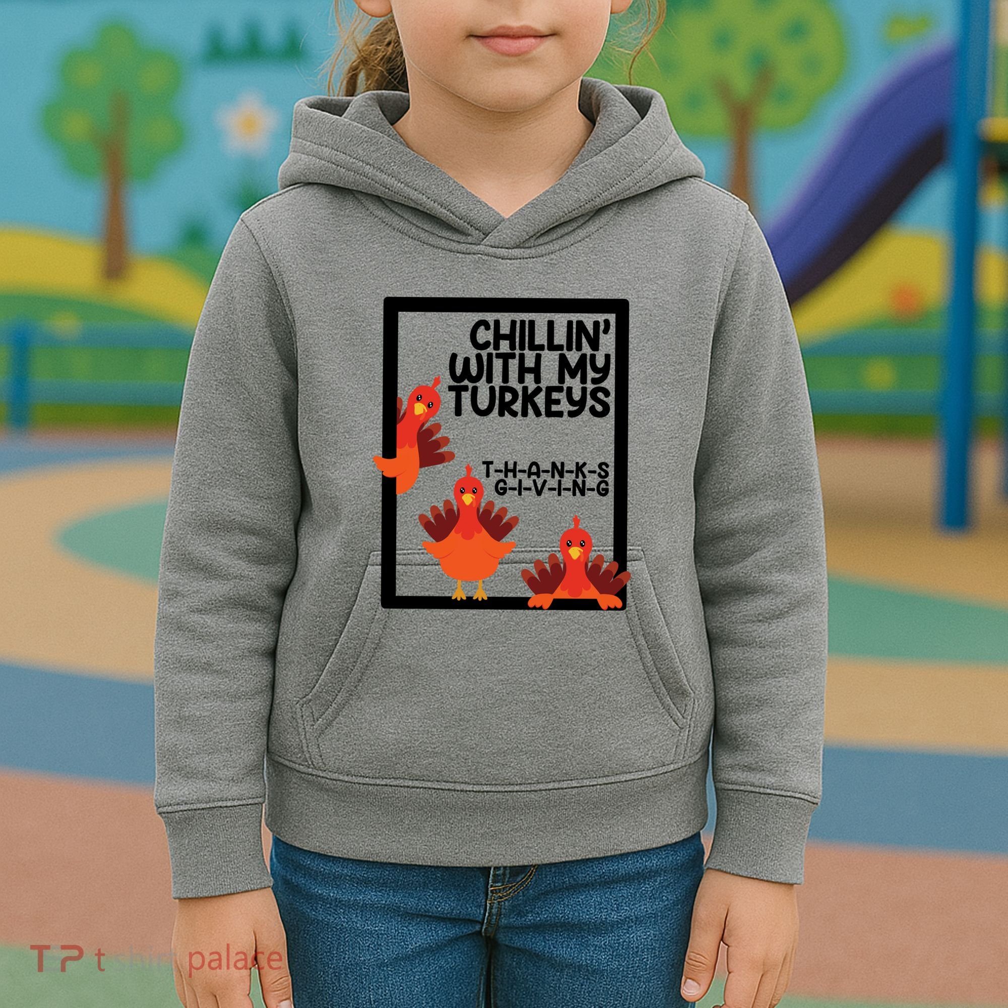 Chillin With My Turkeys Thanksgiving Funny Kids Hoodie