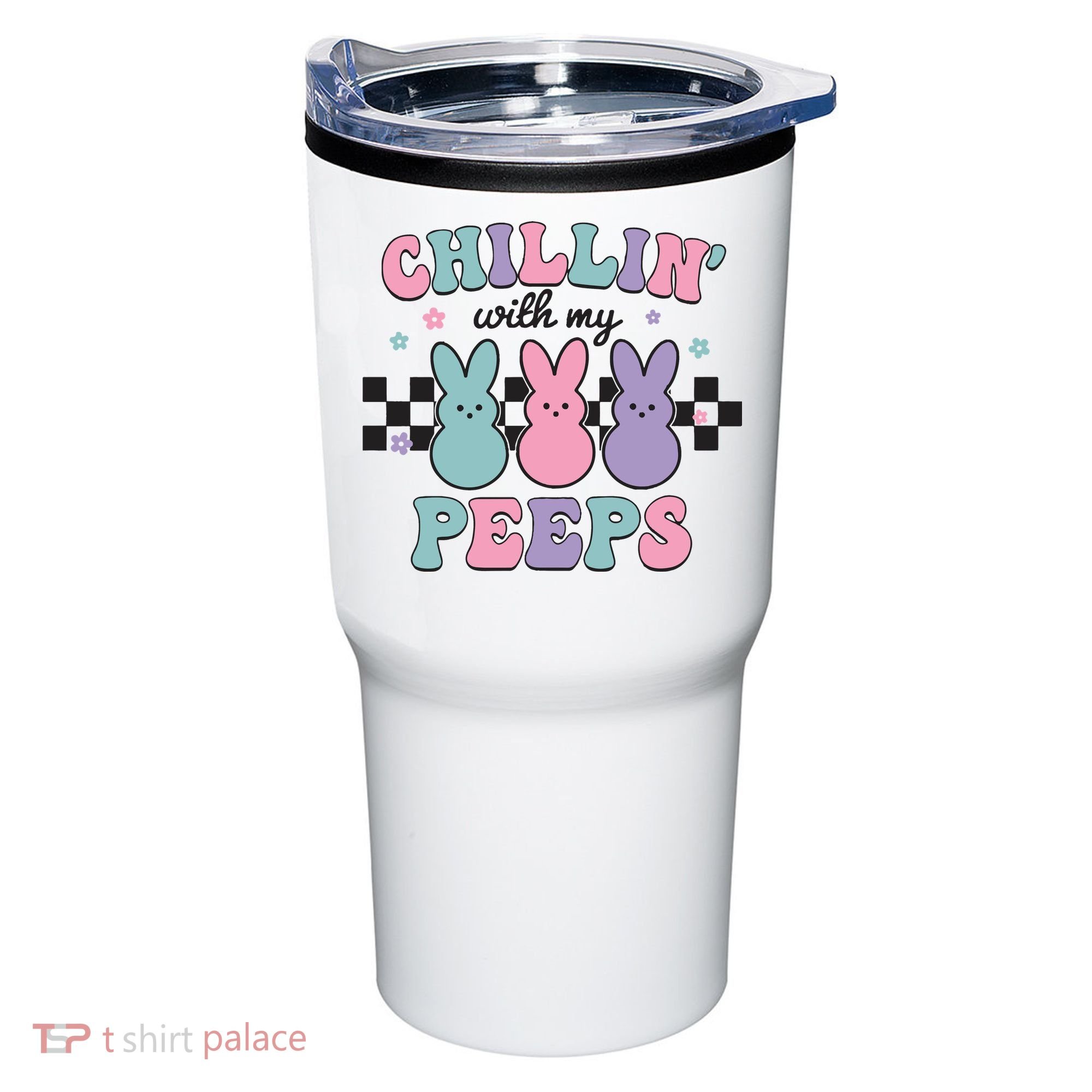 Chillin With My Peeps Easter Bunny Tumbler