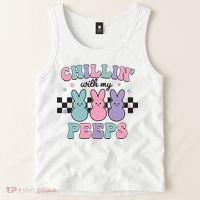 Chillin With My Peeps Easter Bunny Tank Top thumb 2